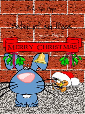cover image of Satan ist ein Hase Merry Christmas Special Edition